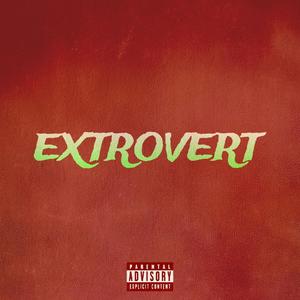 EXTROVERT (Explicit)