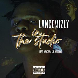 In The Studio (feat. MayGram & Flwassey D) (Explicit)