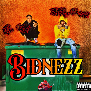 Bidnezz (feat. GGO Kurt) [Explicit]