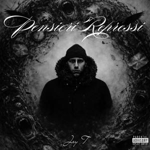 Pensieri Repressi (Explicit)