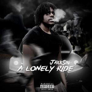 A Lonely Ride (Explicit)