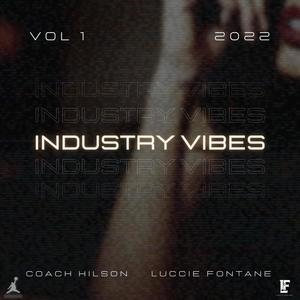 Industry Vibes (Explicit)