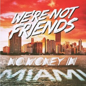 No Money In Miami