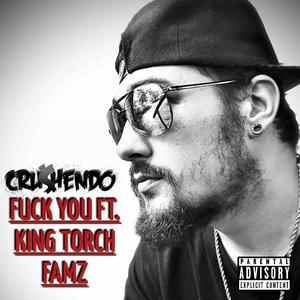 **** You (feat. FamZ and the Hooliganz & King Torch) [Explicit]