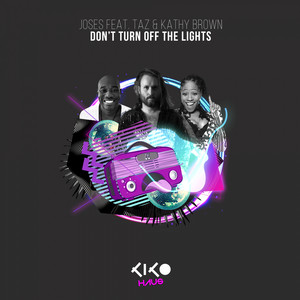 Don't Turn Off The Lights (Original Mix)