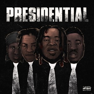 Presidential (Explicit)