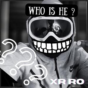 Who Is He ? (Explicit)