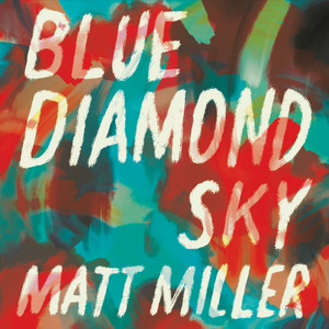 Blue Diamond Sky (Acoustic)