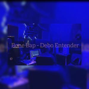 Debo Entender (Explicit)