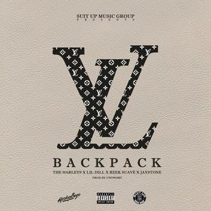 LV Backpack (feat. Lil Dill, Reek Suavé & JayStone) [Explicit]