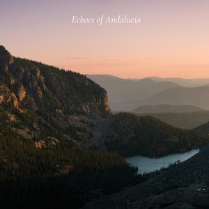 Echoes of Andalucía