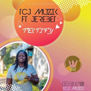 Testify (feat. Jerebet)