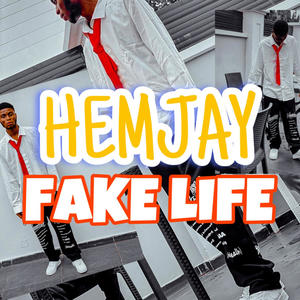 FAKE LIFE (Explicit)