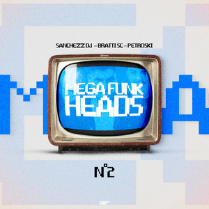 Mega Funk Heads (Explicit)