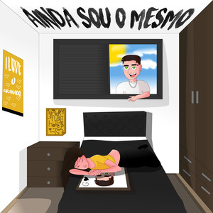 Ainda Sou o Mesmo (Explicit)