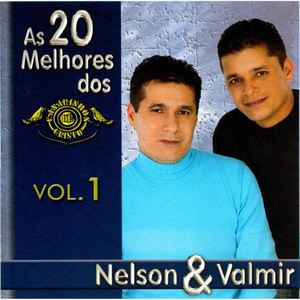 As 20 Melhores dos Nelson & Walmir (Playback)