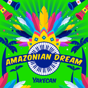 Amazonian Dream