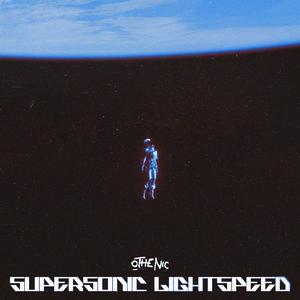 SUPERSONIC LIGHTSPEED (Explicit)