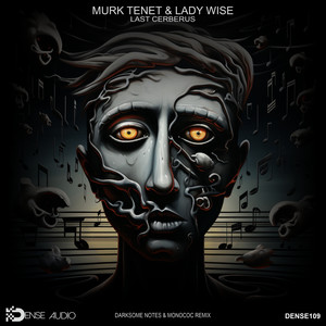 Last Cerberus (Darksome Notes & Monococ Remix)