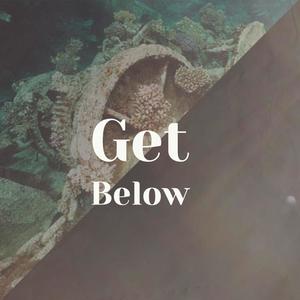 Get Below