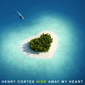 Hide Away My Heart (Original Mix)