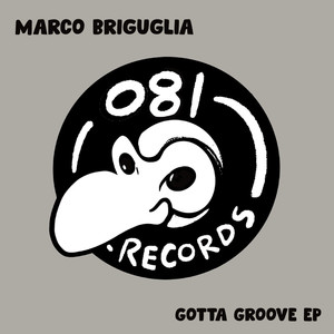 Gotta Groove EP