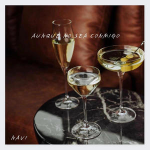 Aunque No Sea Conmigo