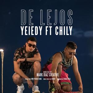 De lejos (feat. el chily) (Explicit)