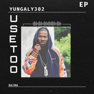 Yungaly302 - Betray me! (Explicit)