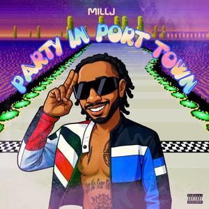 Party In Port Town (feat. Kifo Doorwaze) (Explicit)