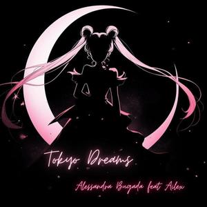 Tokyo Dreams (feat. Ailex)