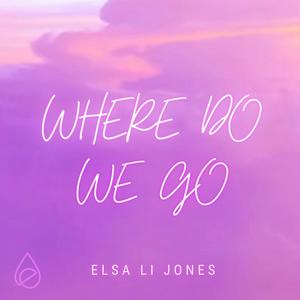Where Do We Go