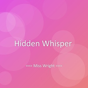 Hidden Whisper