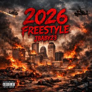 2026 freestyle (Explicit)