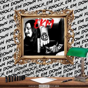 Knock 'Em Down (feat. reallyfilthybeats) (Explicit)