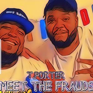 Meet the Frauds