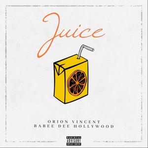 Juice (Explicit)