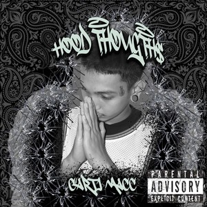 Hood Thoughts (Explicit)