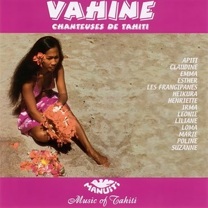 Vahine Chanteuses De Tahiti