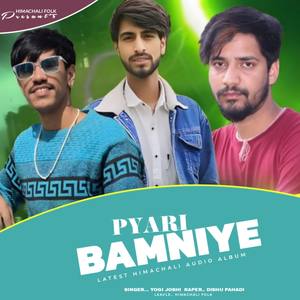 Pyari Bamniye