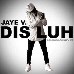 Dis Luh (Explicit)