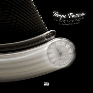 Tempo Passou (Explicit)