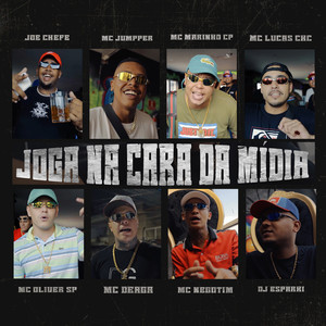 Joga na Cara da Mídia (Explicit)