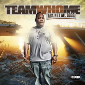 Against ALL Odds (Explicit)