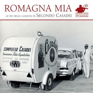 "Romagna Mia" - Le Pi Belle Canzoni Di Secondo Casadei