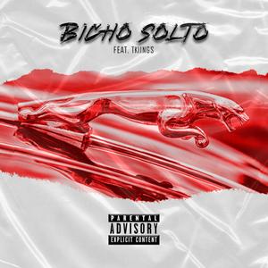 Bicho Solto (feat. TKiings)