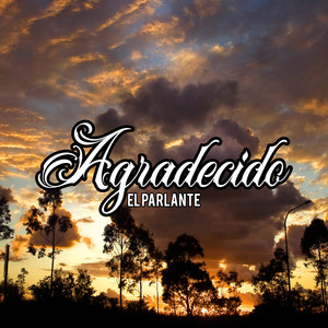 Agradecido (Explicit)