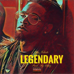 Legendary (Explicit)