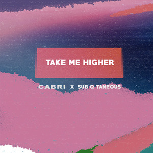 Take Me Higher