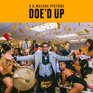 Doe’d Up (Explicit)